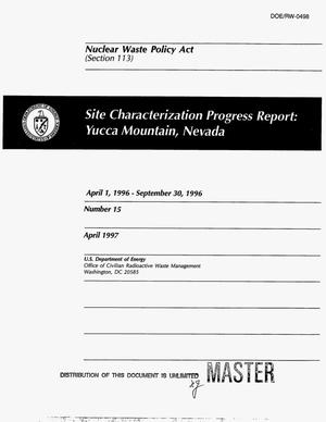Site characterization progress report: Yucca Mountain, Nevada. Number 15, April 1--September 30, 1996