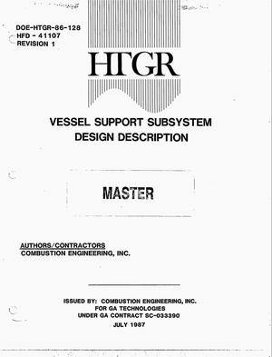 Vessel support subsystem design description. Revision 1