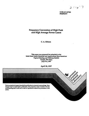 Frequency conversion of high peak and high average power lasers