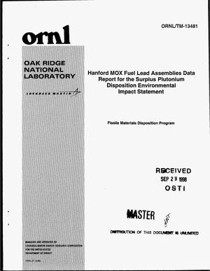 Hanford MOX fuel lead assemblies data report for the surplus plutonium disposition environmental impact statement