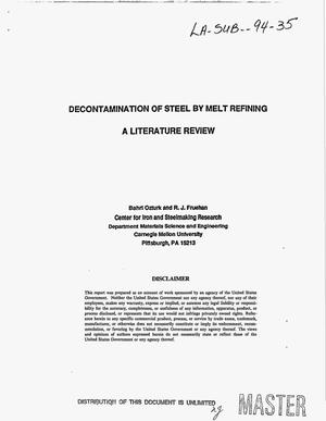 Decontamination of Steel by Melt Refining: A Literature Review
