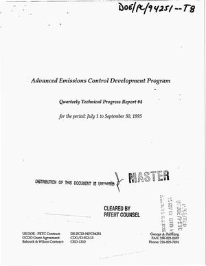Advanced emissions control development program. Quarterly technical progress report {number_sign}4, July 1--September 30, 1995