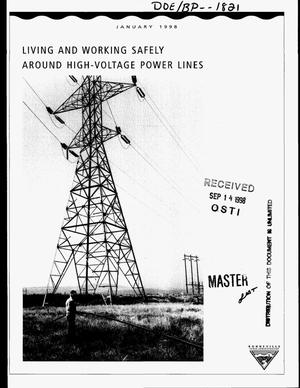 Living and Working Safely Around High-Voltage Power Lines.