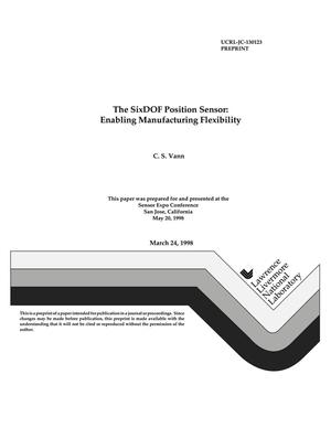 SixDOF position sensor: enabling manufacturing flexibility