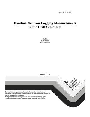 Baseline neutron logging measurements in the drift scale test