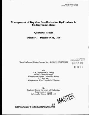 Management of dry gas desulfurization by-products in underground mines. Quarterly report, October 1--December 31, 1996