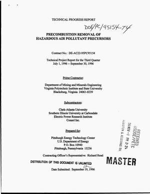Precombustion removal of hazardous air pollutant precursors. Technical progress report, July 1, 1996--September 30, 1996