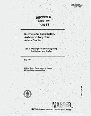 International radiobiology archives of long-term animal studies. I. Descriptions of participating institutions and studies
