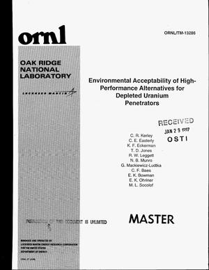Environmental acceptability of high-performance alternatives for depleted uranium penetrators