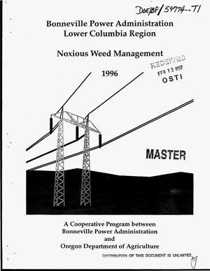 Bonneville Power Administration, Lower Columbia Region: Noxious Weed Management, 1996 Annual Report.