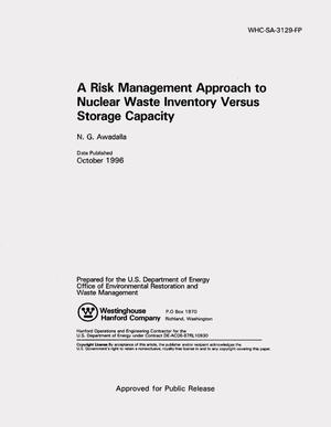 A risk management approach to nuclear waste inventory versus storage capacity