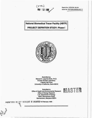 National Biomedical Tracer Facility (NBTF). Project definition study: Phase I