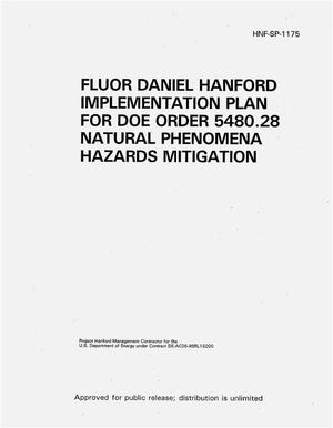 Fluor Daniel Hanford implementation plan for DOE Order 5480.28, Natural phenomena hazards mitigation