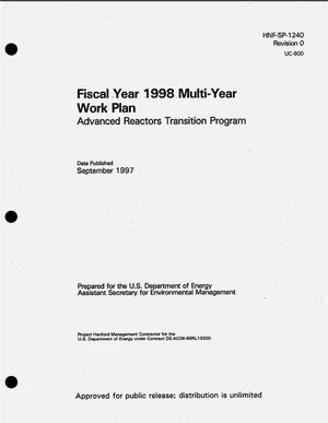 Advanced Reactors Transition program fiscal year 1998 multi-year work plan