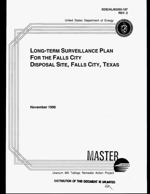 Long-term surveillance plan for the Falls City Disposal Site, Falls City, Texas. Revision 2