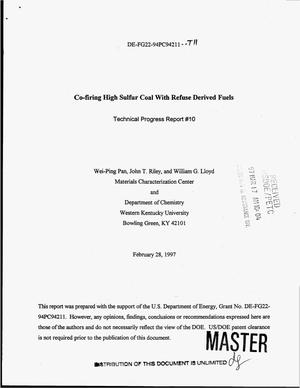 Co-firing high sulfur coal with refuse derived fuels. Technical progress report No. 10, January 1997--March 1997