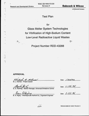 Test plan for glass melter system technologies for vitrification of high-sodium content low-level radioactive liquid waste, Project No. RDD-43288