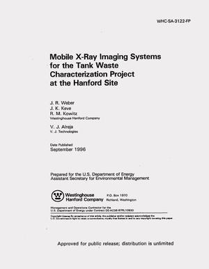 Mobile X-ray imaging systems for the tank waste characterization project at the Hanford site