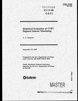 Statistical evaluation of CTBT regional seismic monitoring