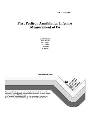 First positron annihilation lifetime measurement of Pu