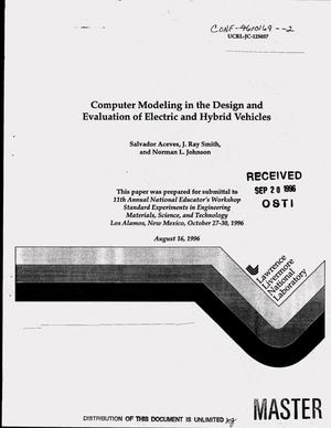 Computer modeling in the design and evaluation of electric and hybrid vehicles
