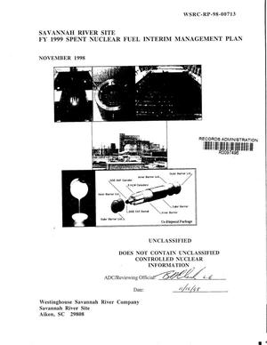FY 1999 Spent Nuclear Fuel Interim Management Plan