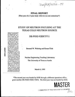Study of neutron focusing at the Texas Cold Neutron Source. Final report