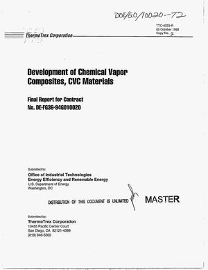 Development of chemical vapor composites, CVC materials. Final report