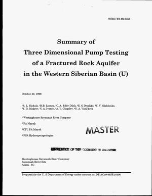 Summary of three dimensional pump testing of a fractured rock aquifer in the western Siberian Basin