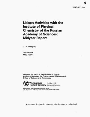 Liaison activities with the Institute of Physcial Chemistry of the Russian Academy of Sciences: Midyear report