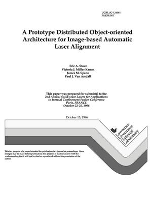 A prototype distributed object-oriented architecture for image-based automatic laser alignment