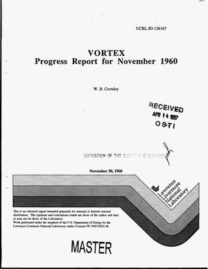 VORTEX: progress report for November 1960