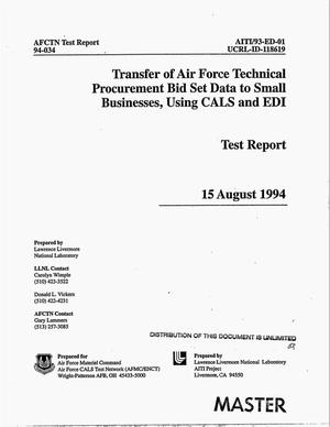 Transfer of Air Force technical procurement bid set data to small businesses, using CALS and EDI: Test report