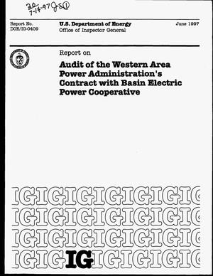 Office of Inspector General report on audit of the Western Area Power Administration`s contract with Basin Electric Power Cooperative