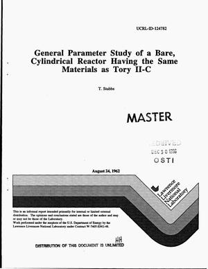 General parameter study of a bare, cylindrical reactor having the same materials as Tory II-C