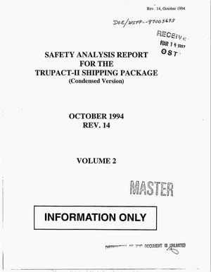 Safety analysis report for the TRUPACT-II shipping package (condensed version). Volume 2, Rev. 14