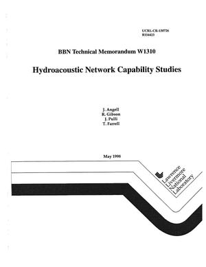 BBN technical memorandum W1310 hydroacoustic network capability studies