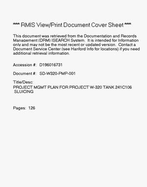 Project management plan for project W-320, tank 241-C-106 sluicing