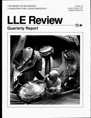LLE Review, Quarterly Report: Volume 70, January-March 1997