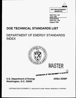 DOE technical standards list: Department of Energy standards index