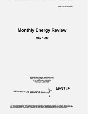 Monthly energy review, May 1999