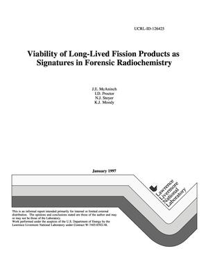 Viability of long-lived fission products as signatures in forensic radiochemistry