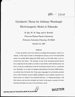 Gyrokinetic theory for arbitrary wavelength electromagnetic modes in tokamaks