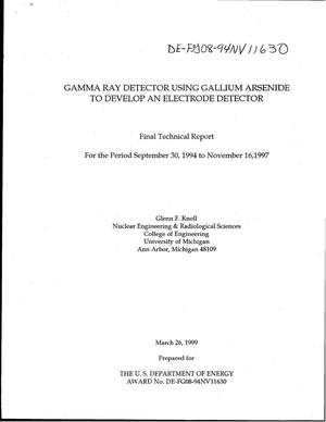 Gamma Ray Detector Using Gallium Arsenide to Develop an Electrode Detector