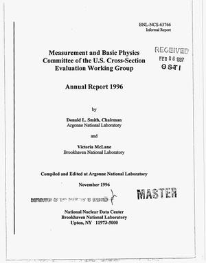 Measurement and Basic Physics Committee of the US cross-section evaluation working group. Annual report 1996