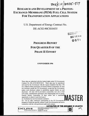 Research and development of a Proton-Exchange-Membrane (PEM) fuel cell system for transportation applications. Progress report for Quarter 8 of the Phase II effort, July 1, 1996--September 30, 1996