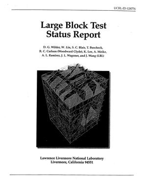 Large block test status report