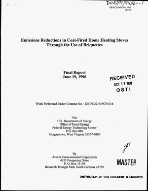 Emissions reductions in coal-fired home heating stoves through the use of briquettes. Final report