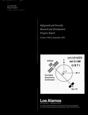 Safeguards and security research and development: Progress report, October 1994--September 1995