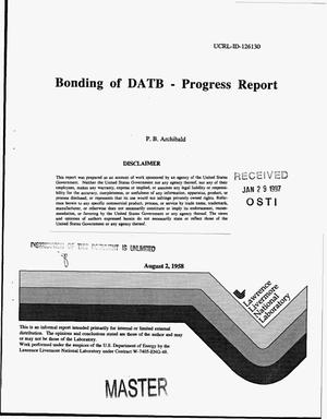 Bonding of DATB progress report